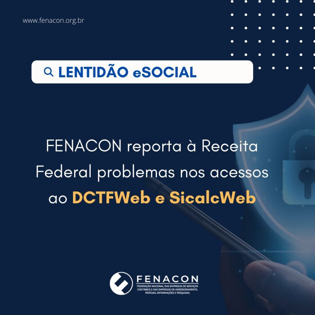 Fenacon reporta à Receita a instabilidade no eSocial